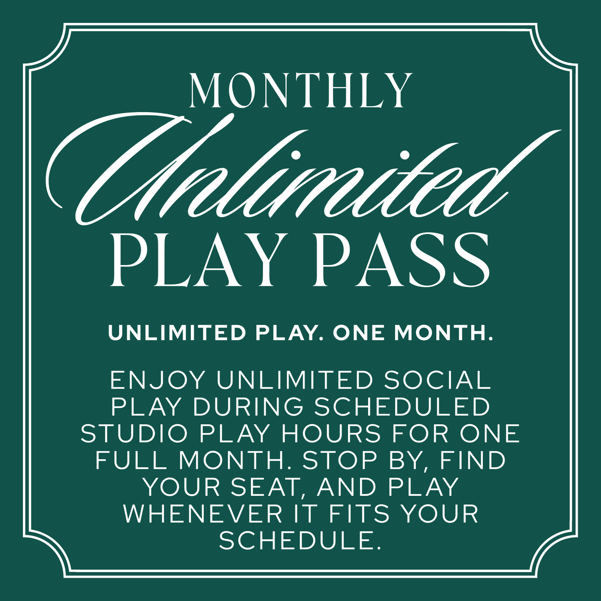 Monthly Unlimited Play Pass