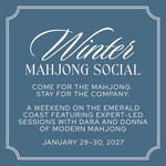 The Winter Mahjong Social | A Weekend with Modern Mahjong | January 29–30, 2027