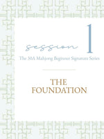 Mahjong Lesson — Session 101| Foundations for Beginners