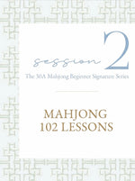 Mahjong 102 Lesson — Session 2