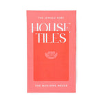 The Jewels! Sapphire & Ruby Red House Tiles